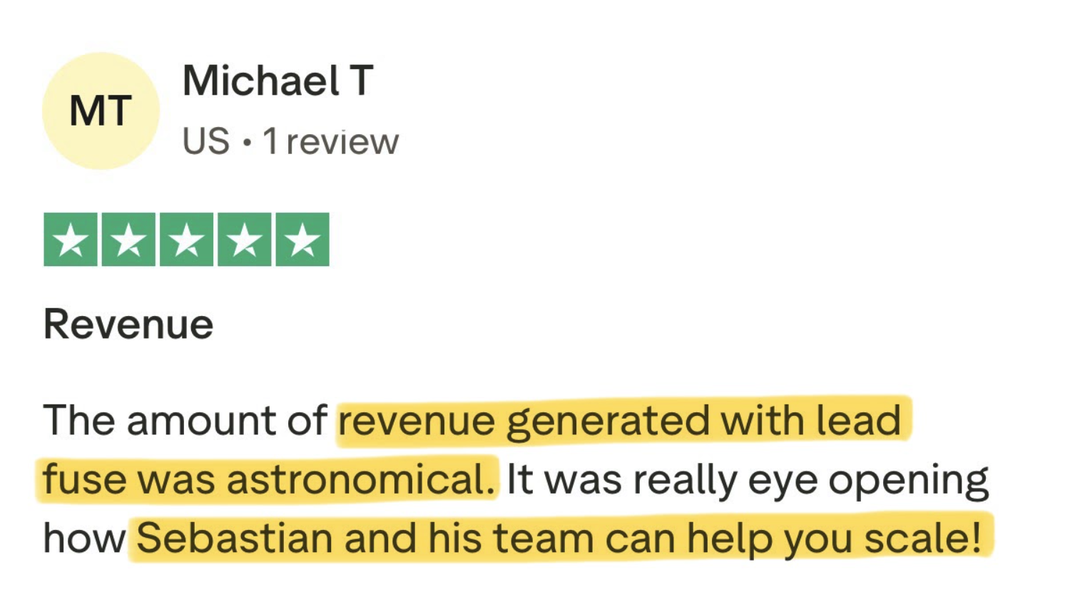 Trustpilot review from Michael T: revenue generated with LEADFUSE was astronomical